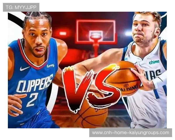 快船队全力备战，为季后赛蓄势待发，快船季后赛名单